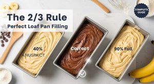 How to Fill a Loaf Pan Perfectly?