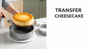 Transfer Cheesecake from Springform Pan to Cake Board