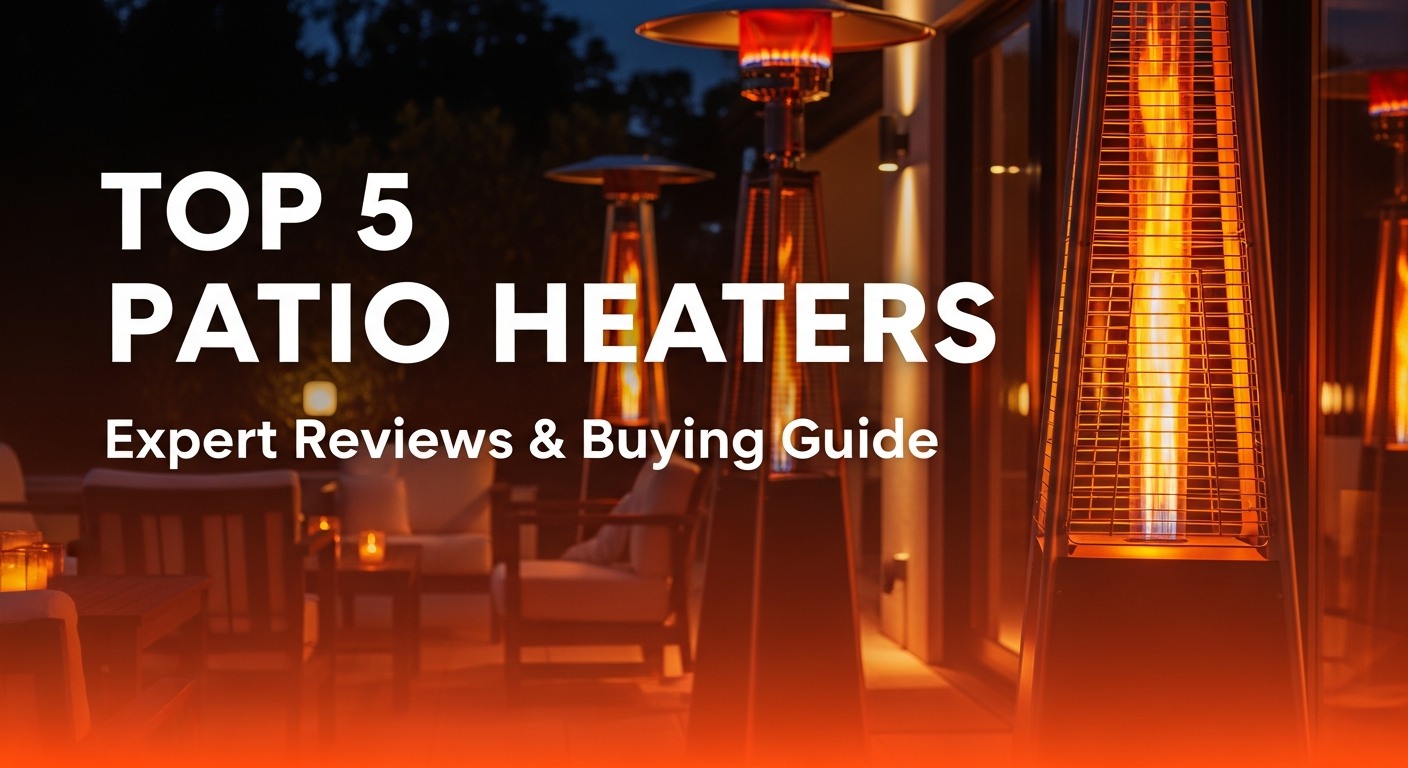 Best Patio Heaters